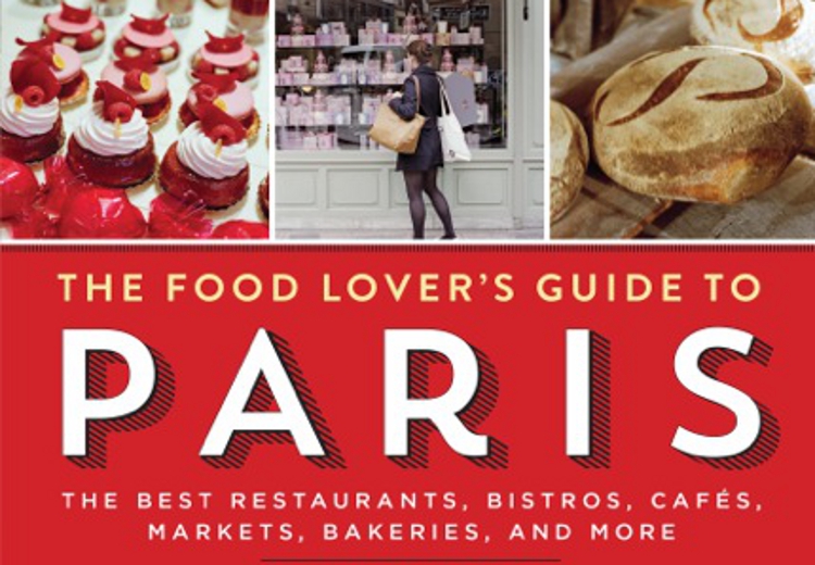 Food Lover's Guide to Paris Feature